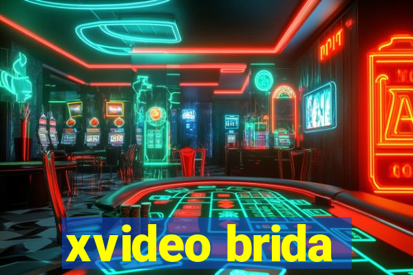 xvideo brida